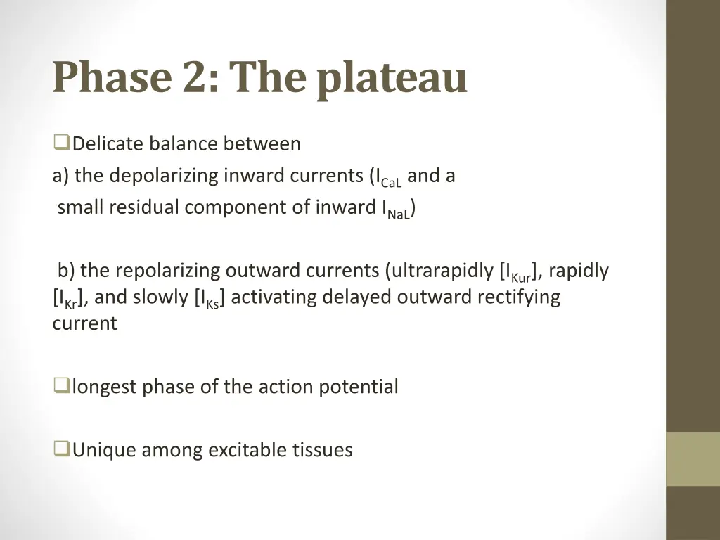 phase 2 the plateau