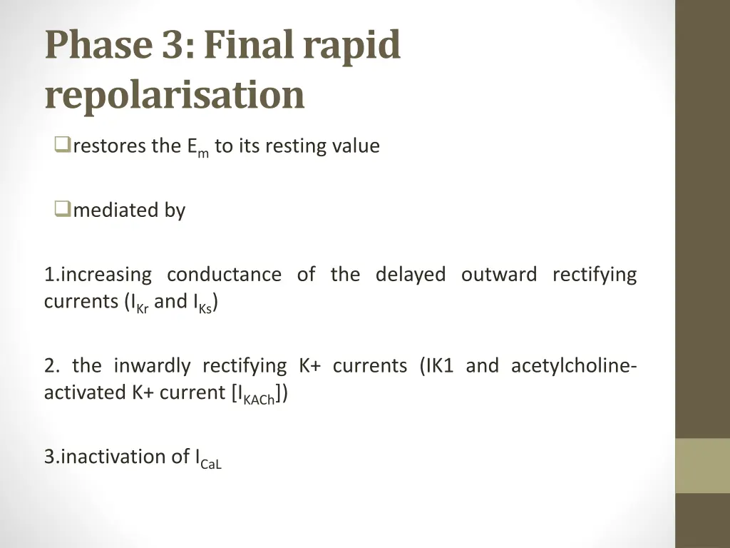 phase 3 final rapid repolarisation