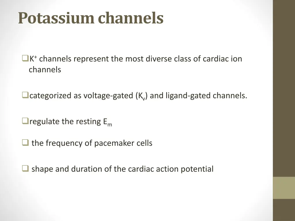 potassium channels