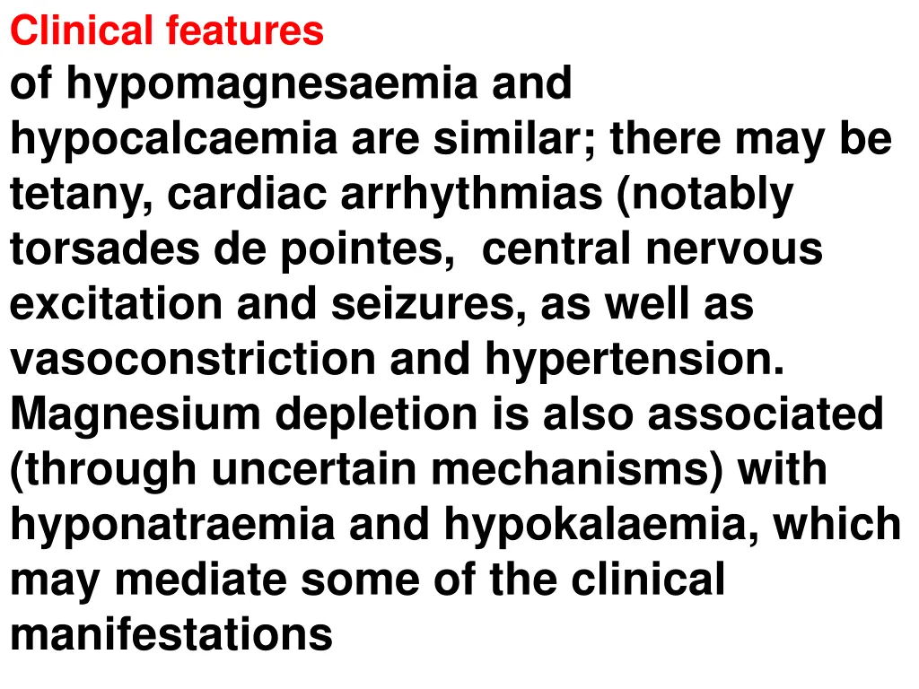 clinical features of hypomagnesaemia