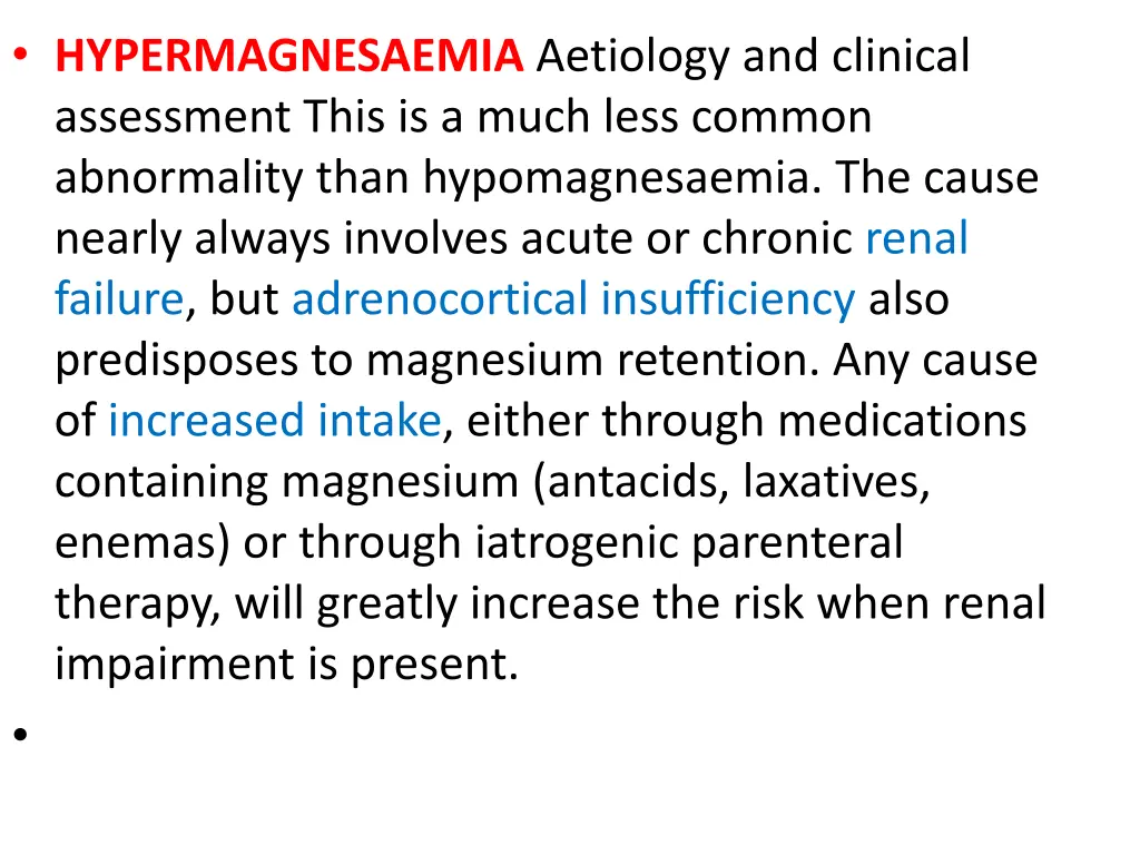 hypermagnesaemia aetiology and clinical