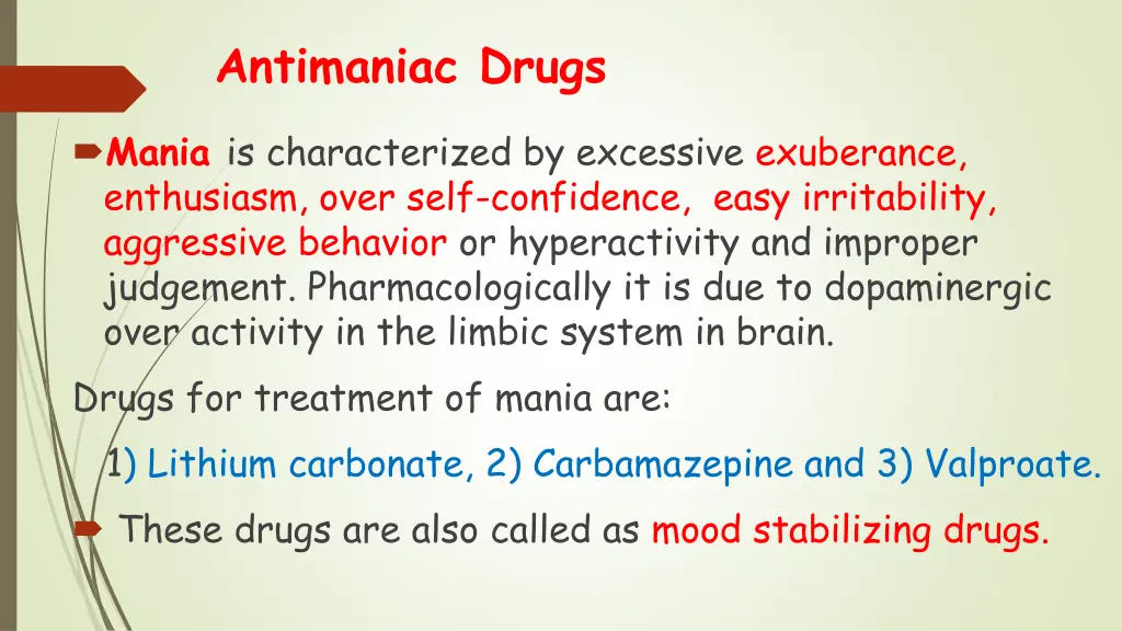 antimaniac drugs