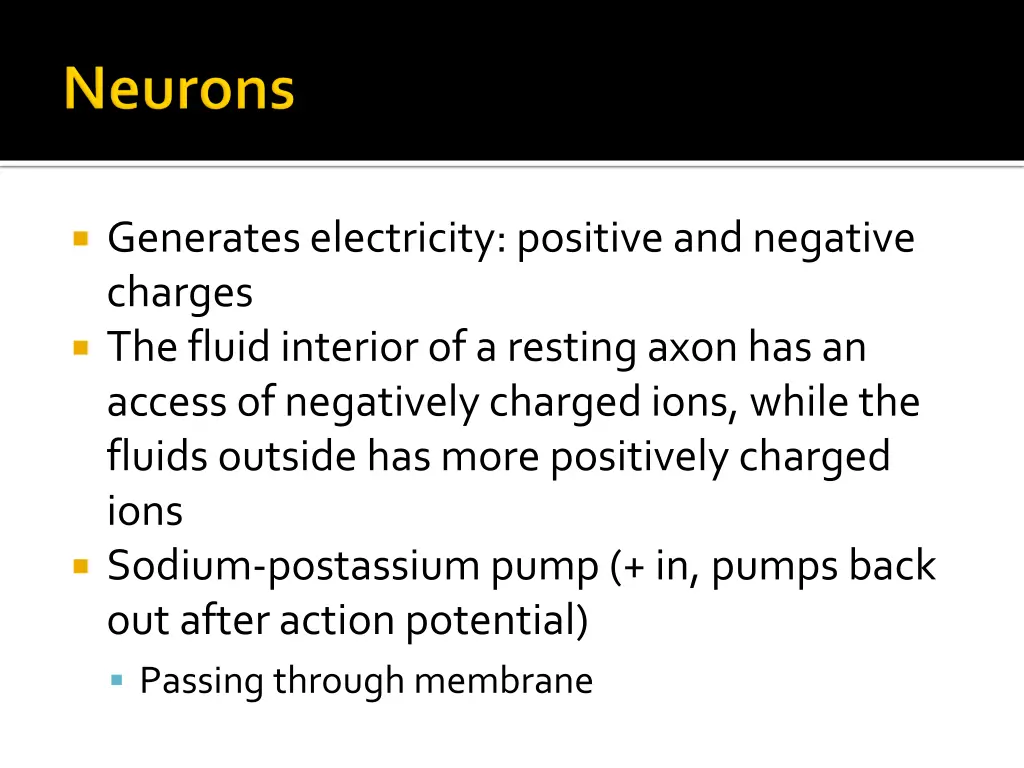 generates electricity positive and negative