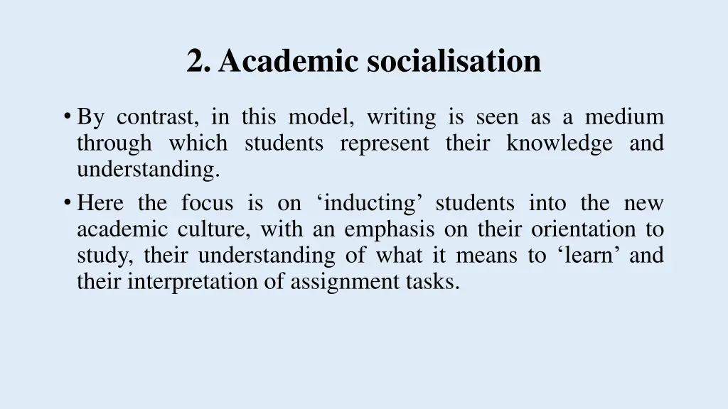 2 academic socialisation