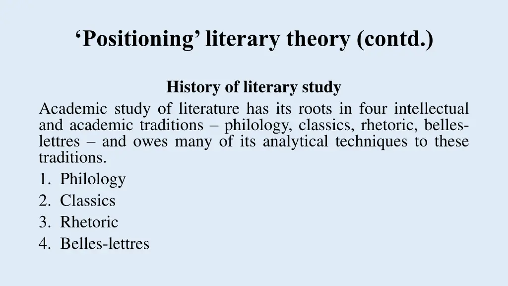 positioning literary theory contd