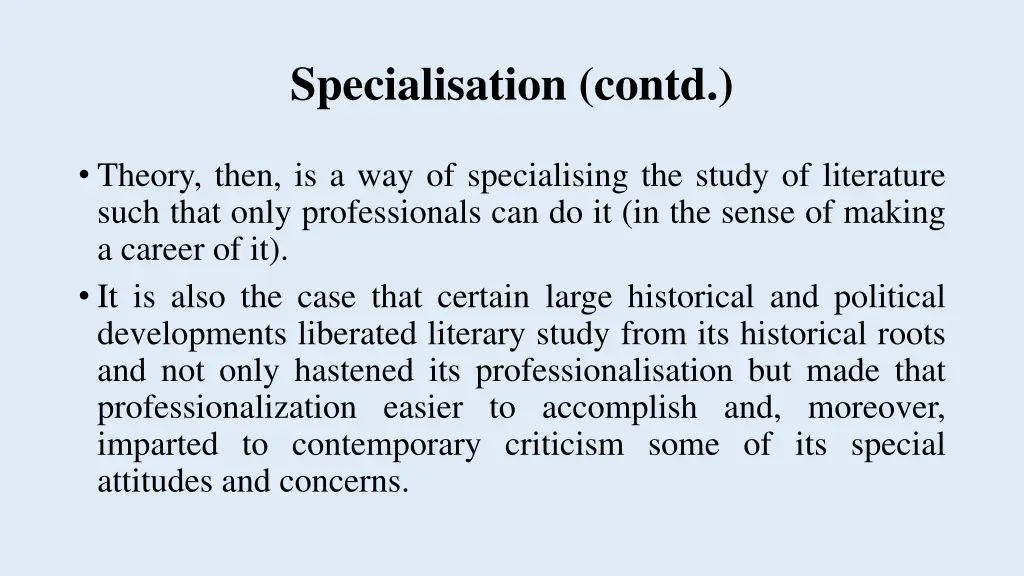 specialisation contd