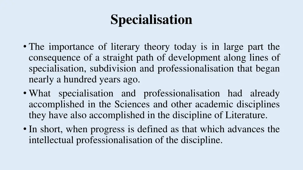 specialisation