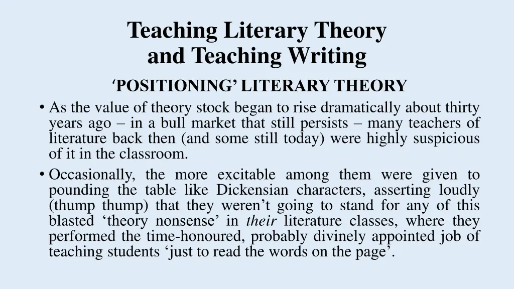 teaching literary theory and teaching writing