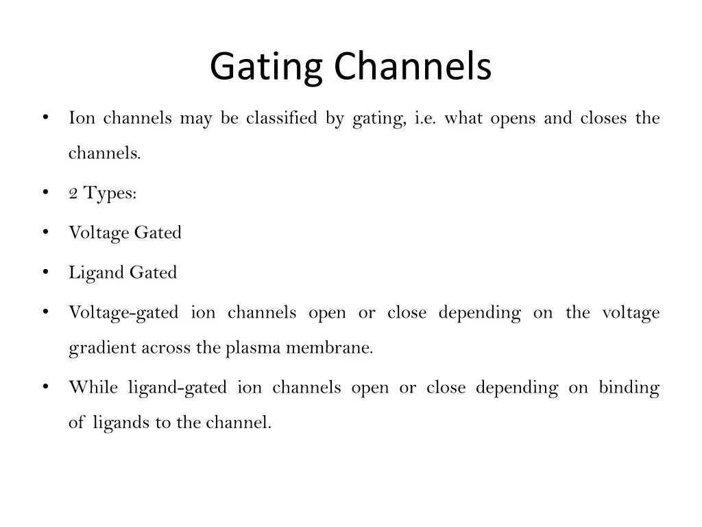 gating channels