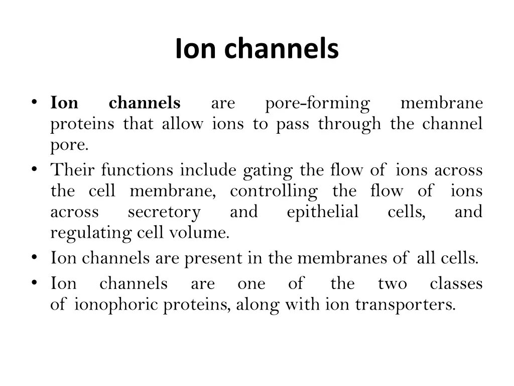 ion channels