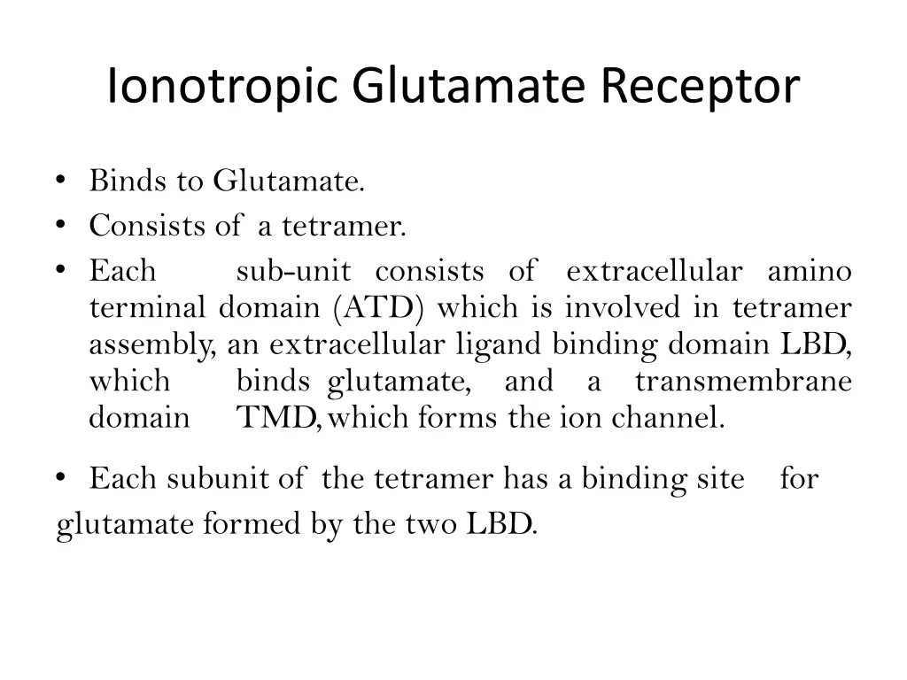 ionotropic glutamate receptor