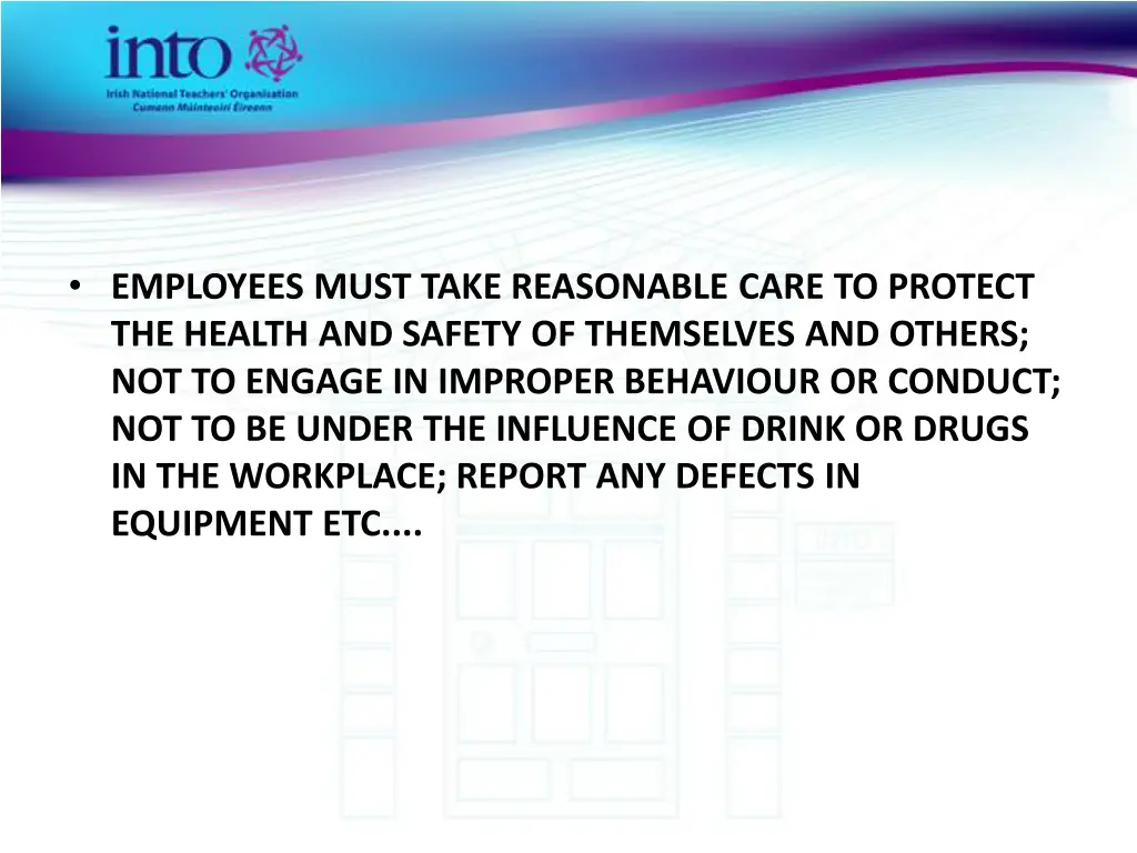 employees must take reasonable care to protect