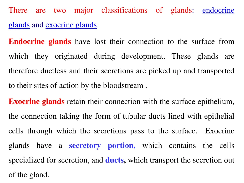 there are two major classifications of glands