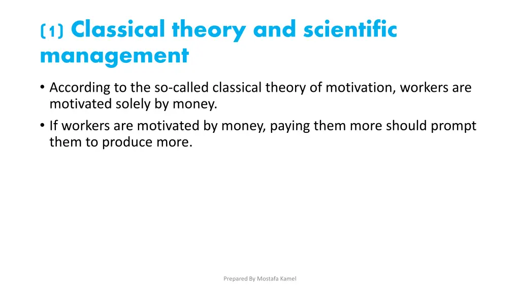 1 classical theory and scientific management