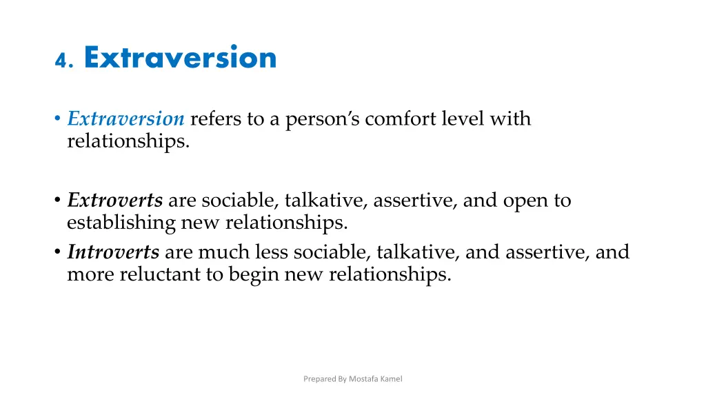 4 extraversion