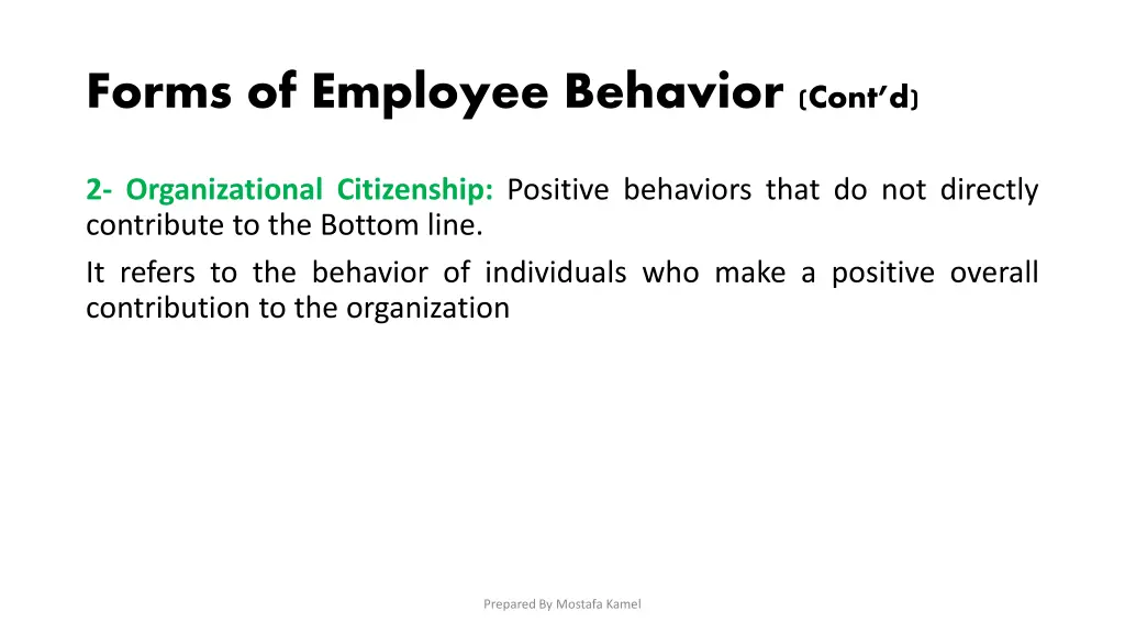 forms of employee behavior cont d