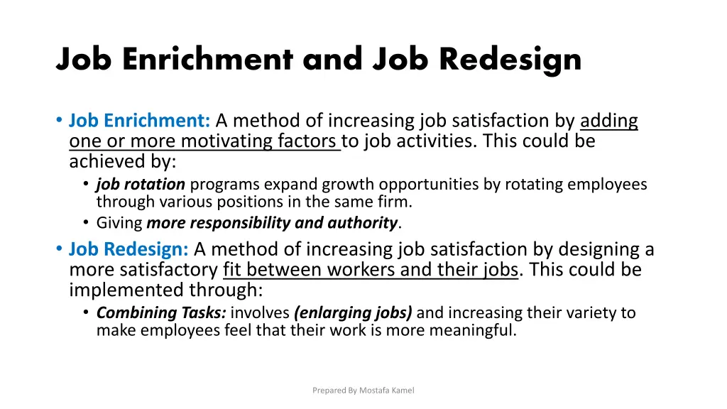 job enrichment and job redesign