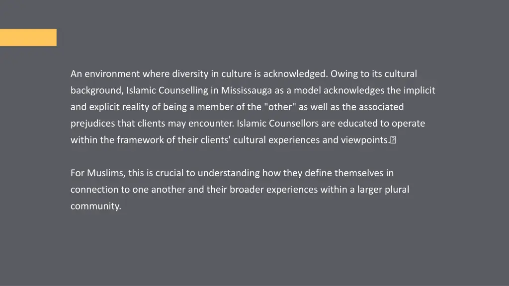 an environment where diversity in culture