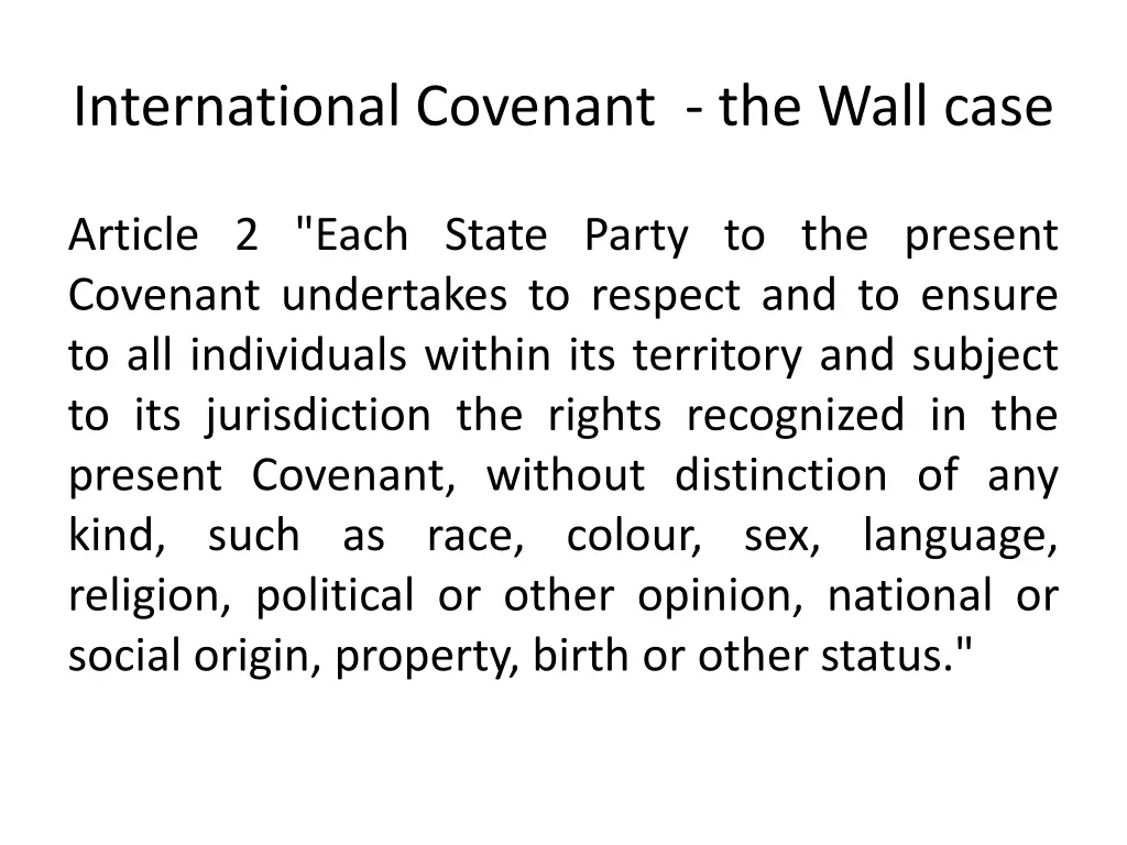 international covenant the wall case