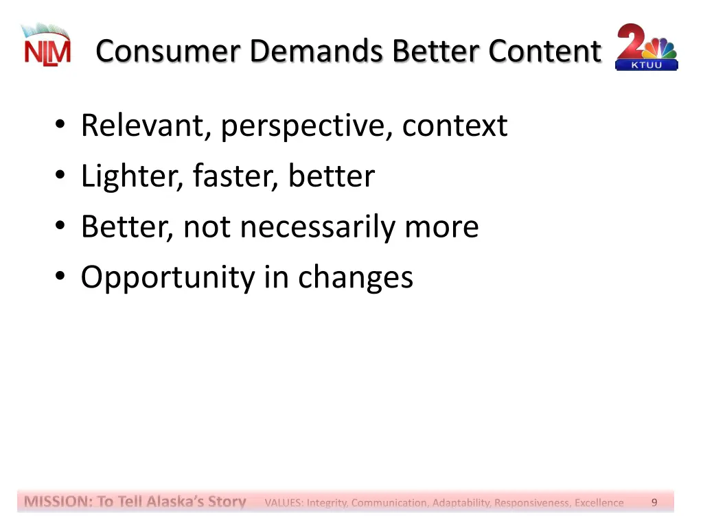 consumer demands better content