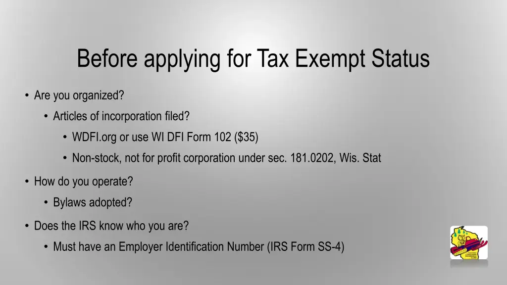 before applying for tax exempt status