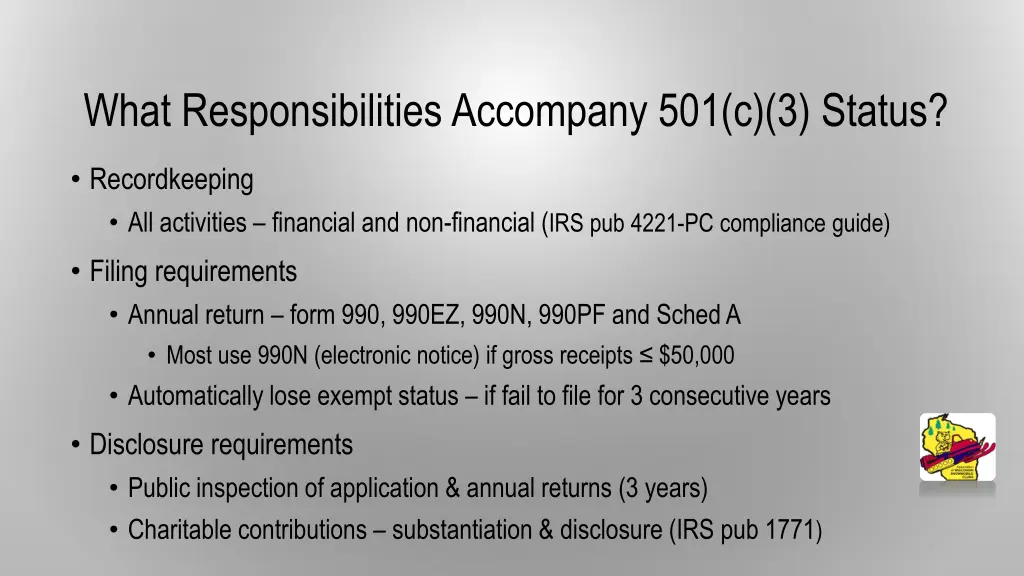 what responsibilities accompany 501 c 3 status