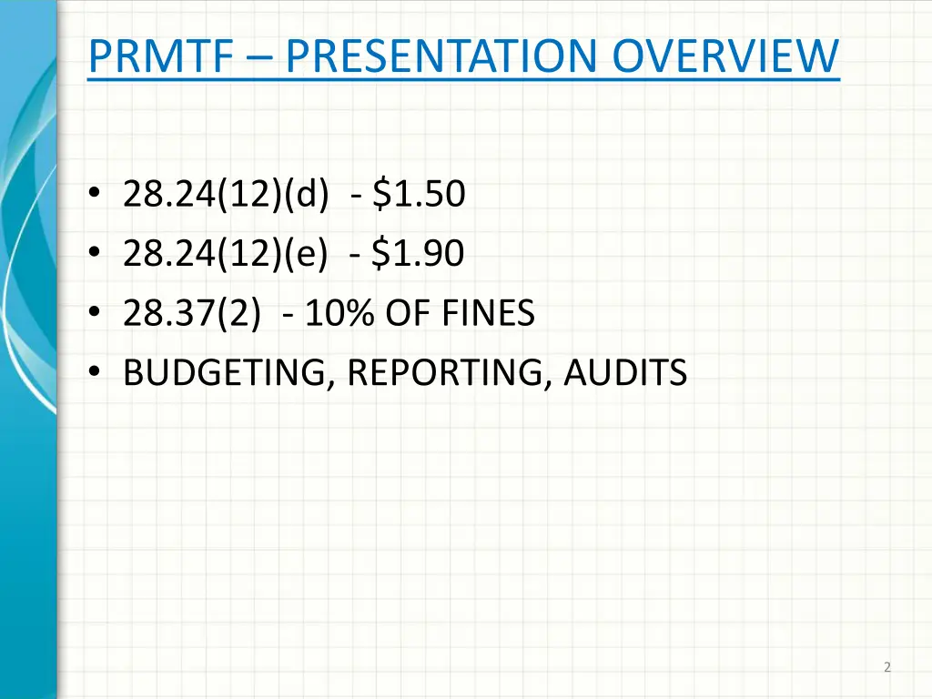 prmtf presentation overview