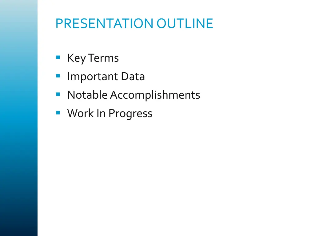 presentation outline