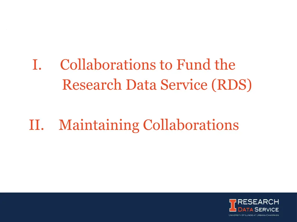 collaborations to fund the research data service