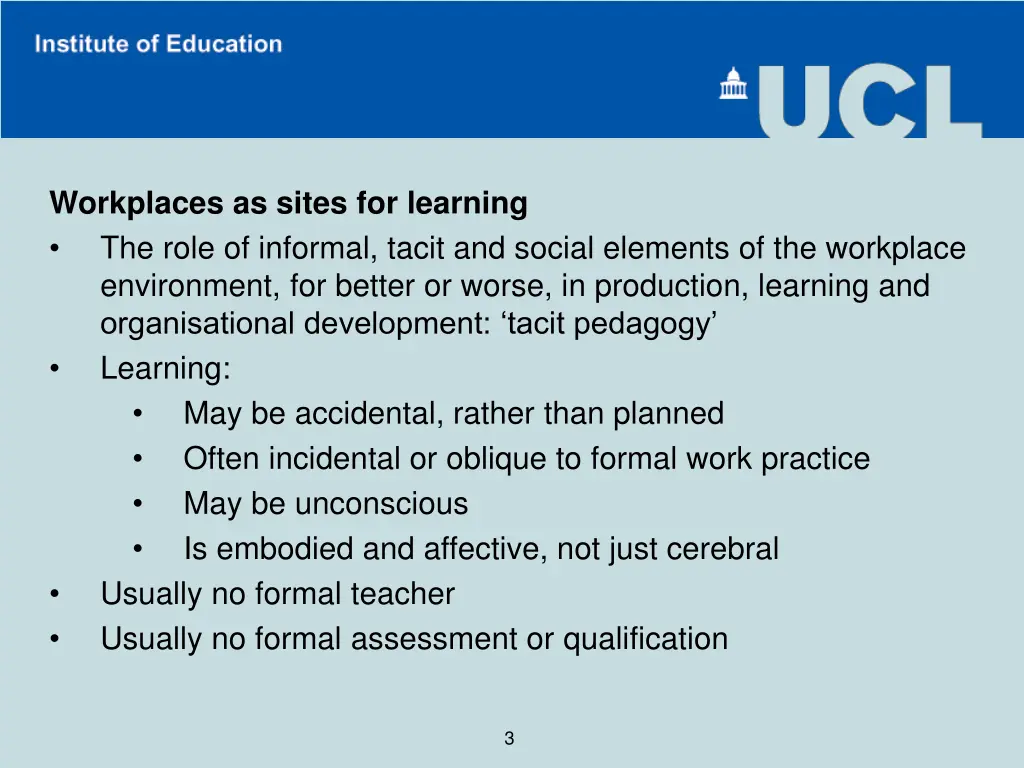 workplaces as sites for learning the role