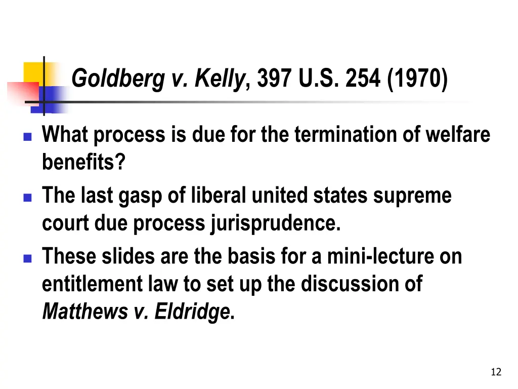 goldberg v kelly 397 u s 254 1970