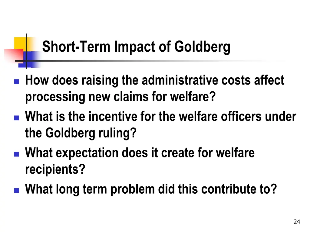 short term impact of goldberg