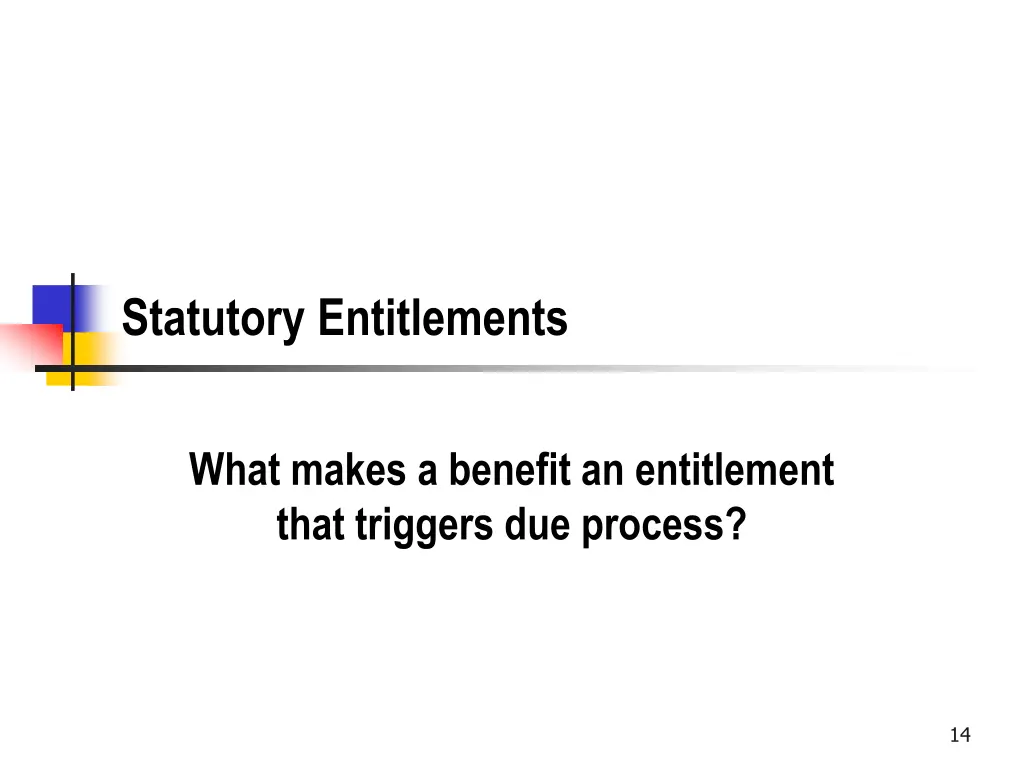 statutory entitlements