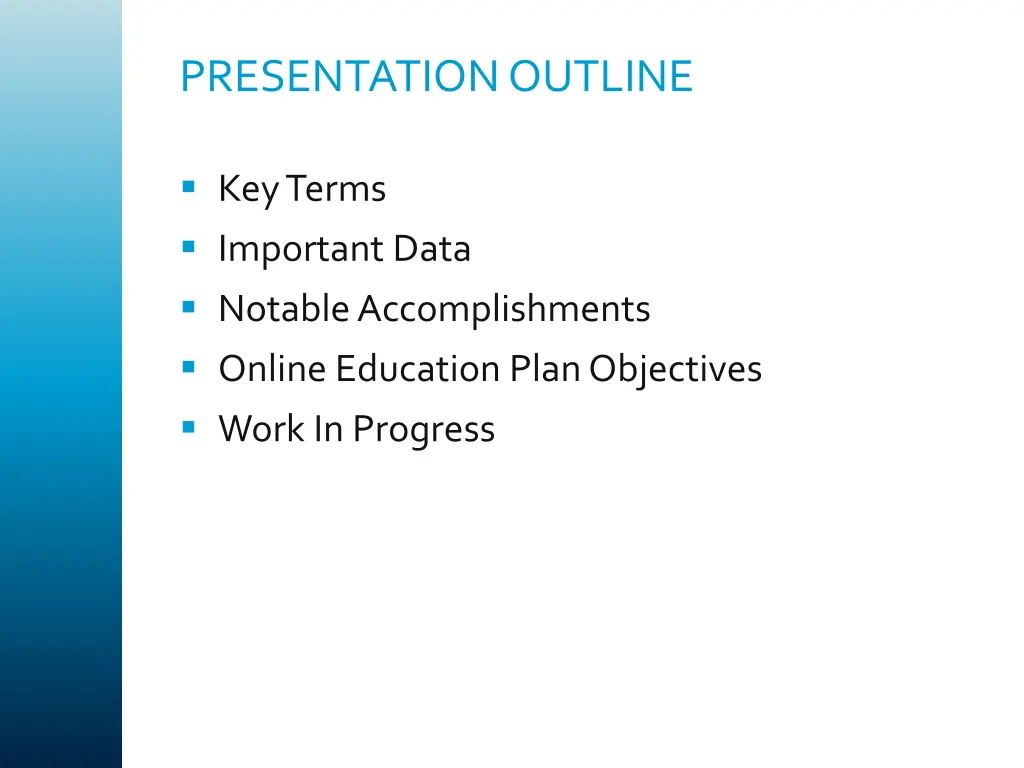 presentation outline