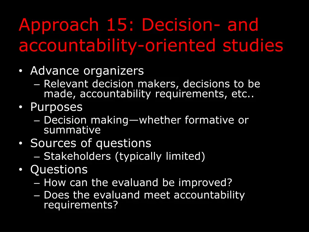 approach 15 decision and accountability oriented