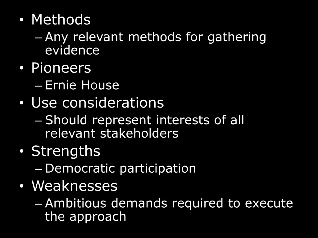 methods any relevant methods for gathering