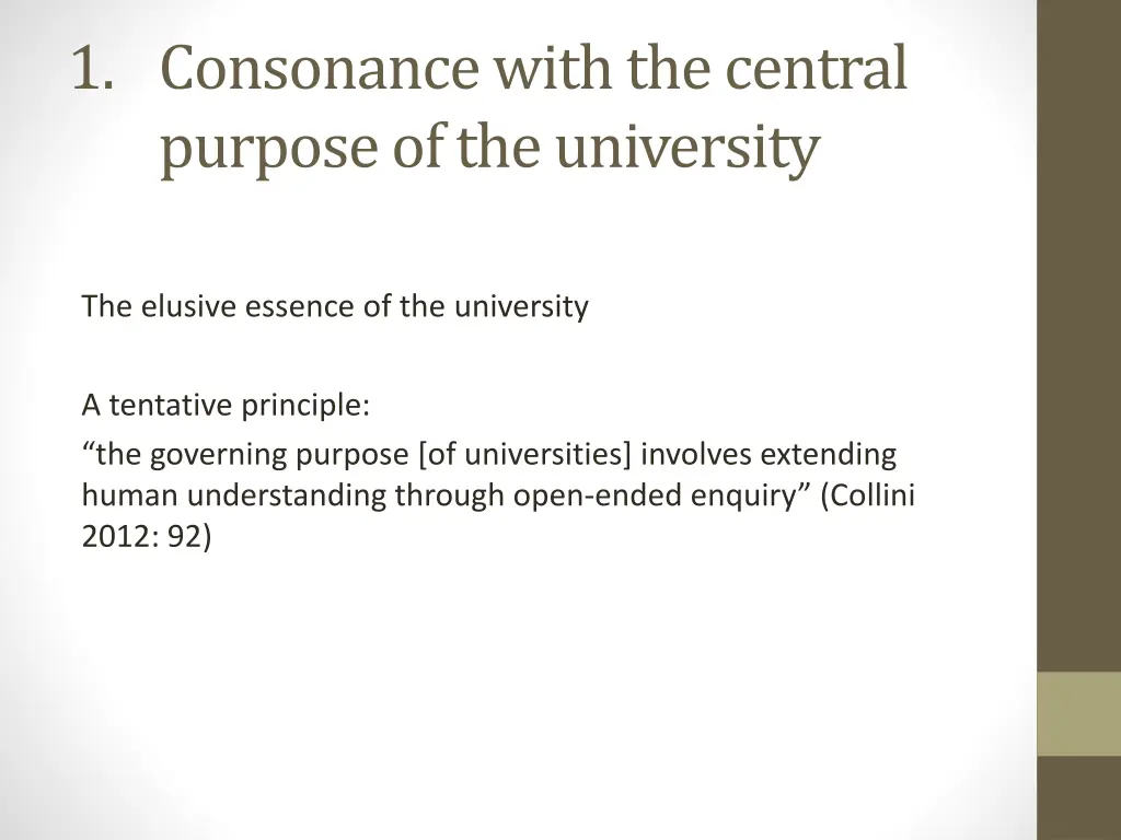 1 consonance with the central purpose