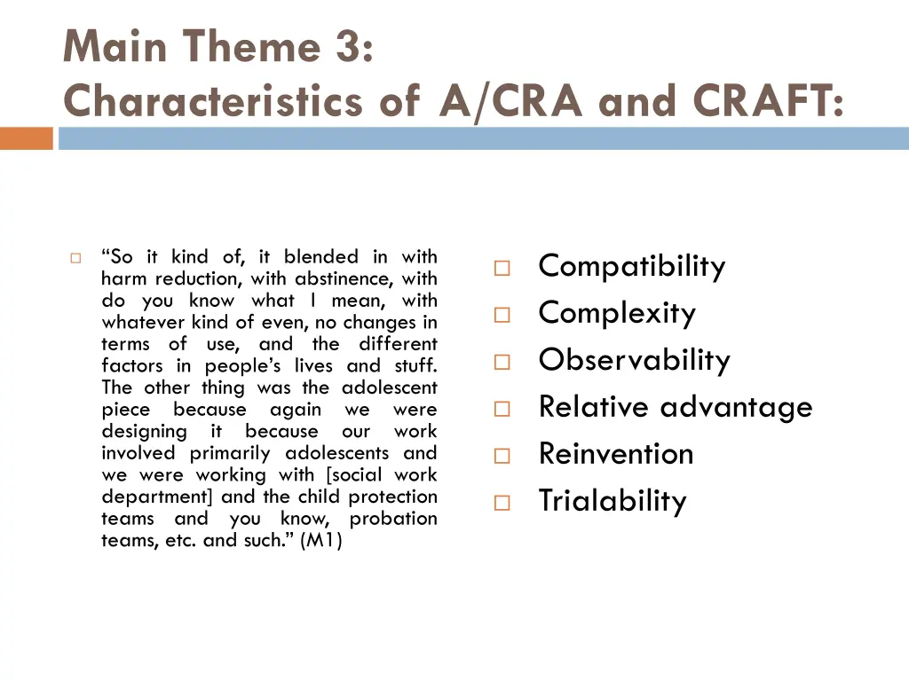 main theme 3 characteristics of a cra and craft