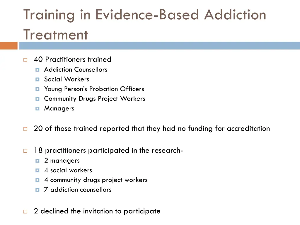 training in evidence based addiction treatment