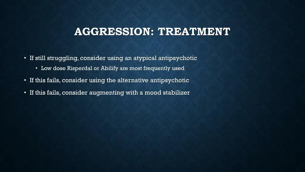 aggression treatment 1