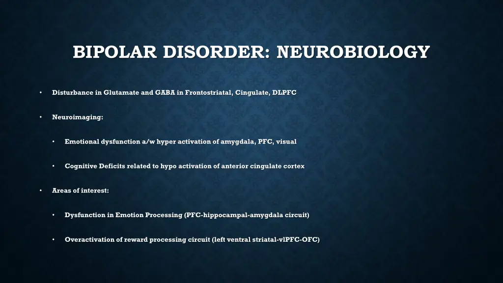 bipolar disorder neurobiology