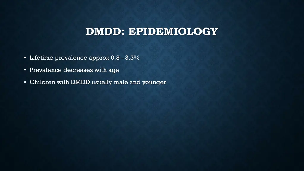 dmdd epidemiology