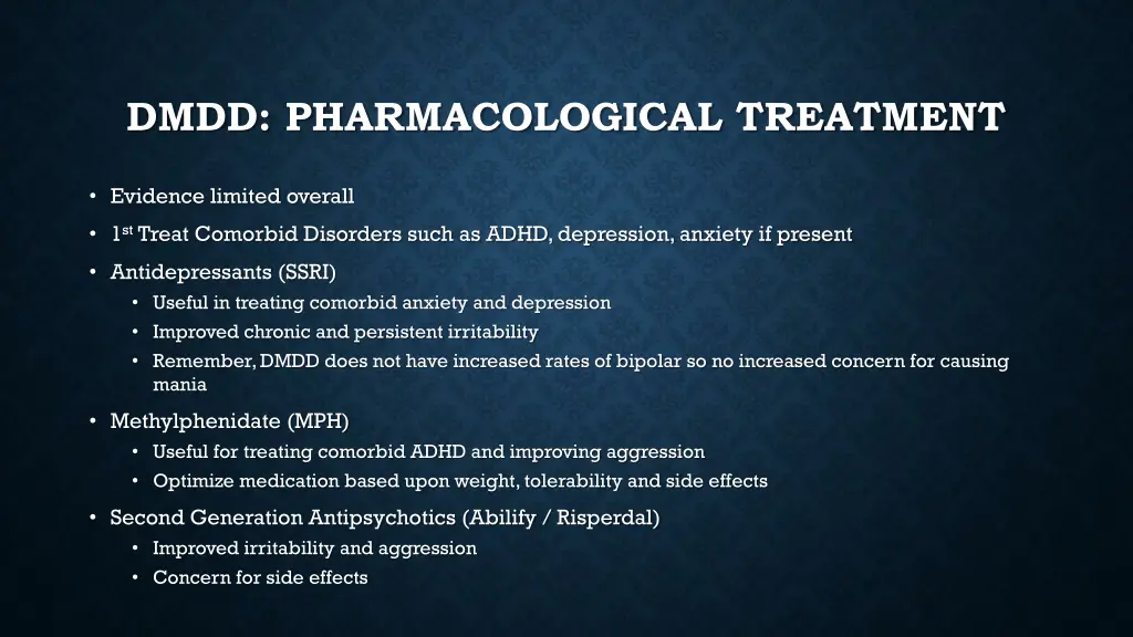 dmdd pharmacological treatment