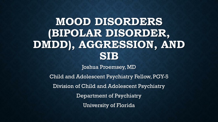 mood disorders bipolar disorder dmdd aggression