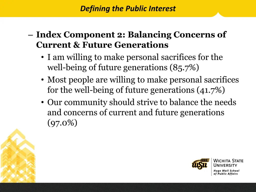 defining the public interest 1