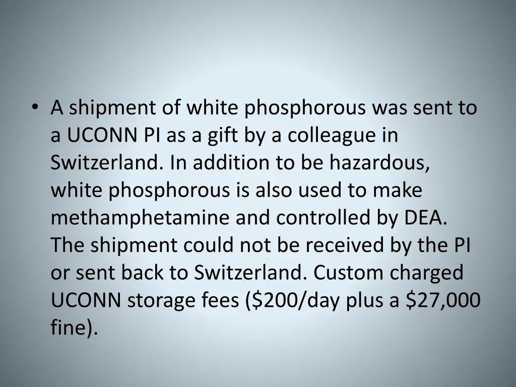 a shipment of white phosphorous was sent