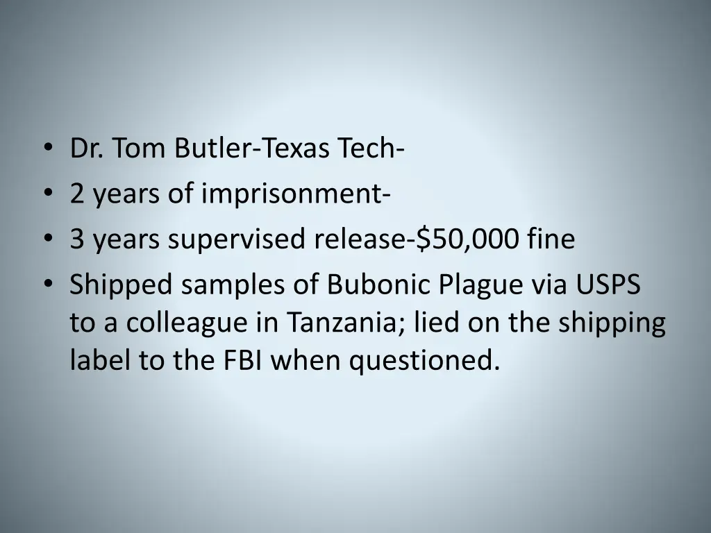 dr tom butler texas tech 2 years of imprisonment