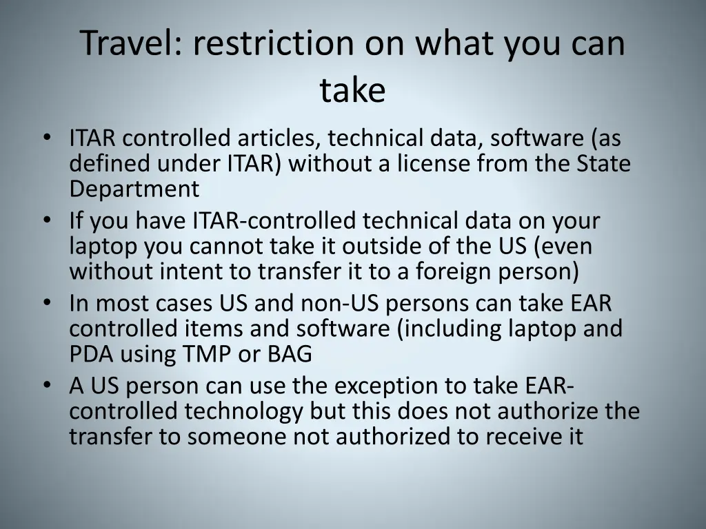 travel restriction on what you can take itar