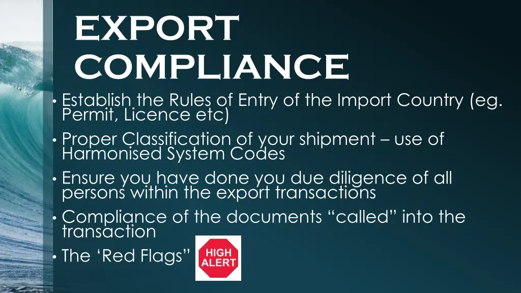 export compliance establish the rules of entry