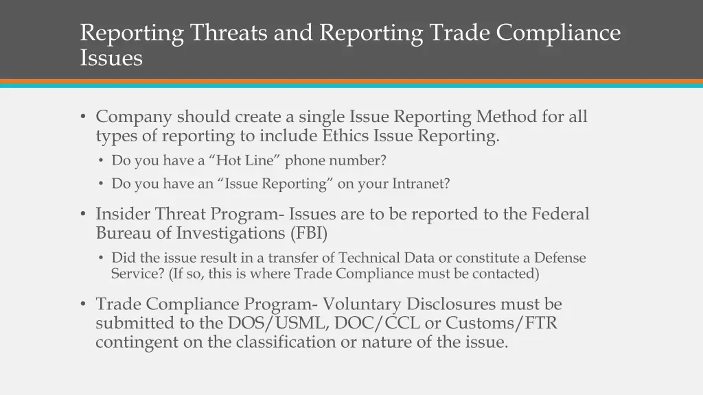 reporting threats and reporting trade compliance